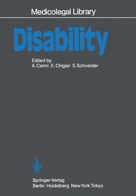 S. Schneider, E. Chigier, A. Carmi - Disability, E-bok