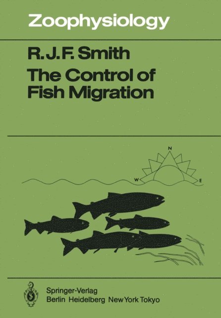 R.J.F. Smith - Control of Fish Migration, E-bok