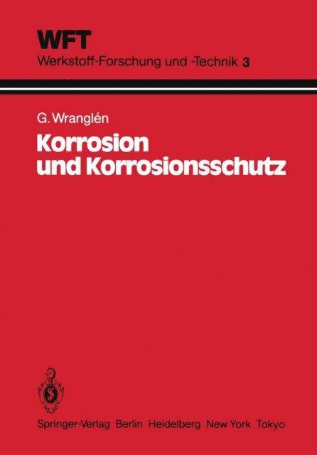 G. Wranglen - Korrosion und Korrosionsschutz, E-bok