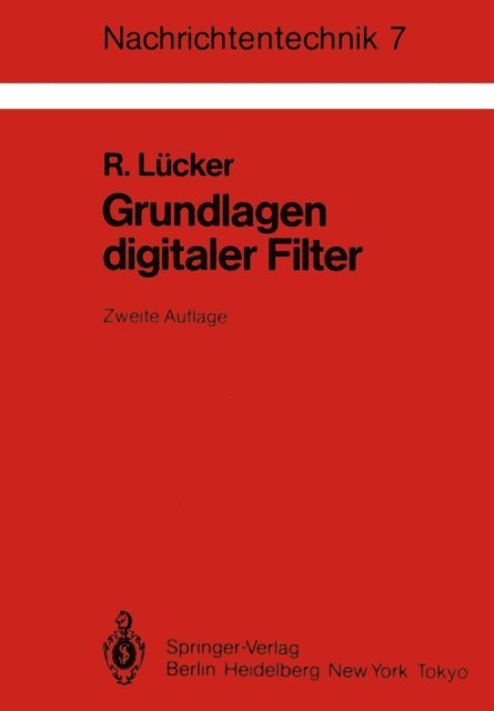 R. Lucker - Grundlagen digitaler Filter, E-bok