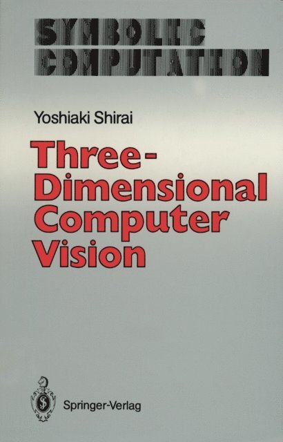 Yoshiaki Shirai - Three-Dimensional Computer Vision, E-bok