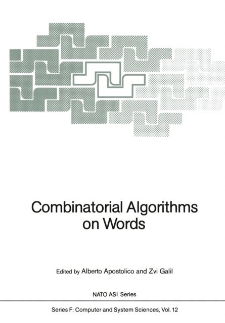 Zvi Galil, Alberto Apostolico - Combinatorial Algorithms on Words, E-bok