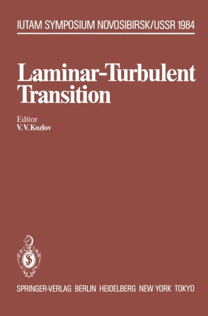 Victor V. Kozlov - Laminar-Turbulent Transition, E-bok