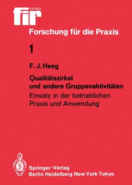 Franz J. Heeg - Qualitätszirkel und andere Gruppenaktivitäten, E-bok