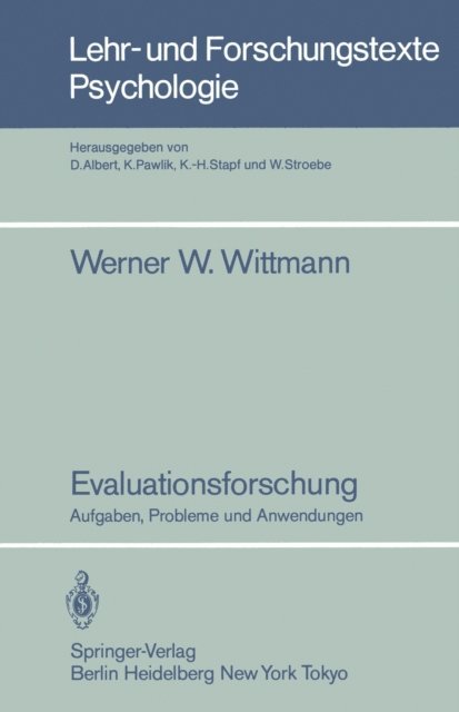 Werner W. Wittmann - Evaluationsforschung, E-bok