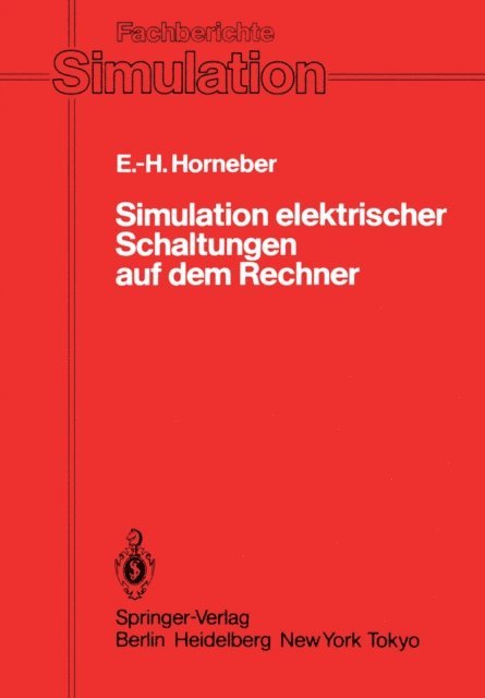 Ernst-Helmut Horneber - Simulation elektrischer Schaltungen auf dem Rechner, E-bok