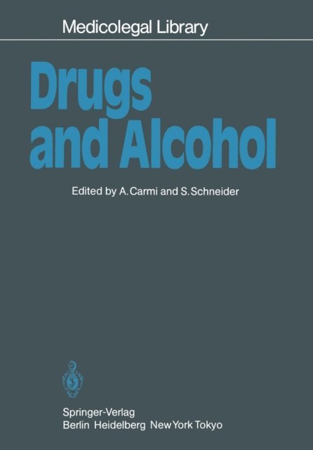 Stanley Schneider, Amnon Carmi - Drugs and Alcohol, E-bok