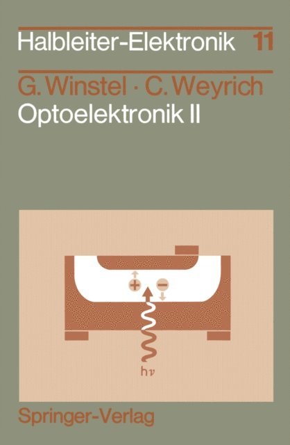 Claus Weyrich, Gunter Winstel - Optoelektronik II, E-bok