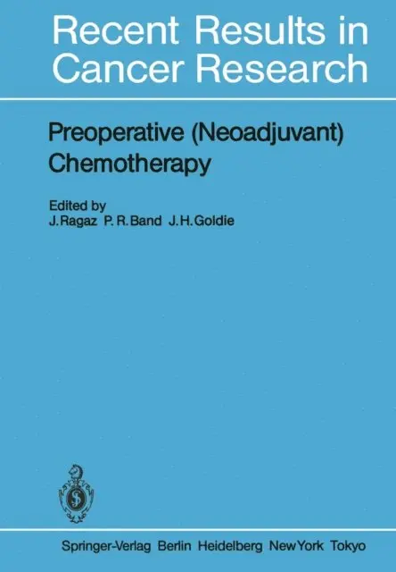 James H. Goldie, Pierre R. Band, Joseph Ragaz - Preoperative (Neoadjuvant) Chemotherapy, E-bok. Tillgänglighet: Lägg i varukorg