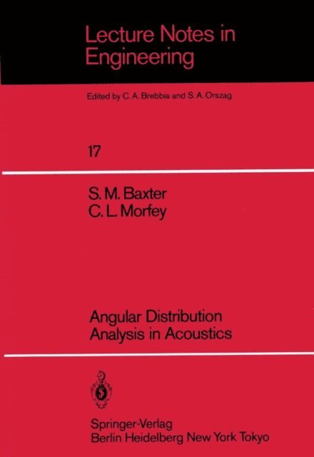 Christopher L. Morfey, Stephen M. Baxter - Angular Distribution Analysis in Acoustics, E-bok
