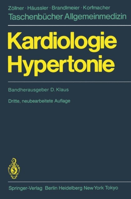E. Zeh, P. Trenkwalder, H. Lydtin, D. Klaus, W. Hahn, D.H. Antoni, Dieter Klaus - Kardiologie Hypertonie, E-bok