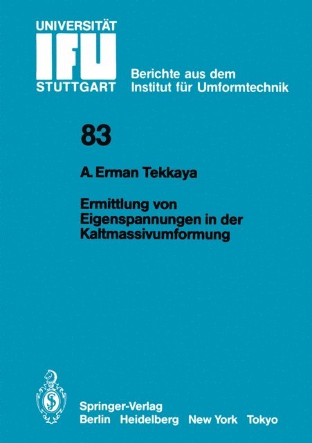 A. Erman Tekkaya - Ermittlung von Eigenspannungen in der Kaltmassivumformung, E-bok