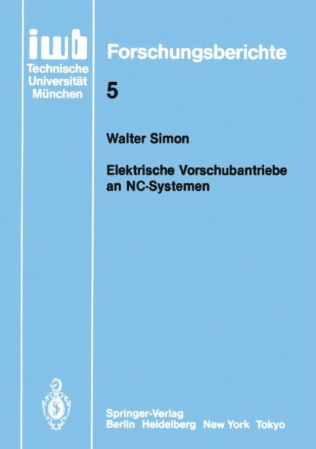 Walter Simon - Elektronische Vorschubantriebe an NC-Systemen, E-bok