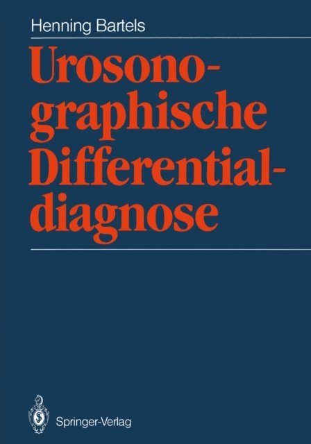 H. Bartels - Urosonographische Differentialdiagnose, E-bok
