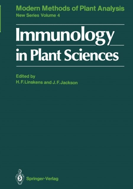 John F. Jackson, Hans-Ferdinand Linskens - Immunology in Plant Sciences, E-bok