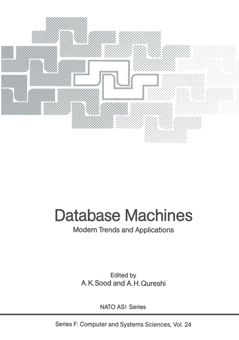 A. K. Sood, A. H. Qureshi - Database Machines, Häftad