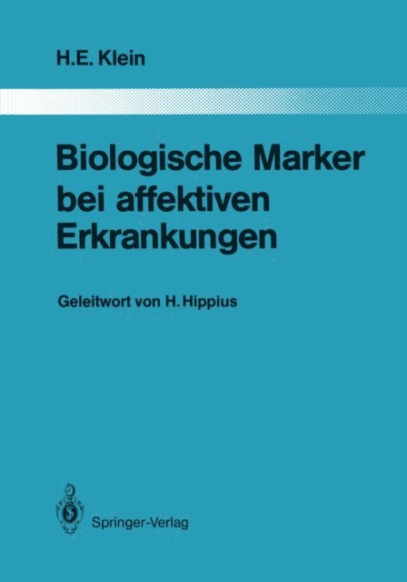 Helmfried E. Klein - Biologische Marker bei affektiven Erkrankungen, E-bok
