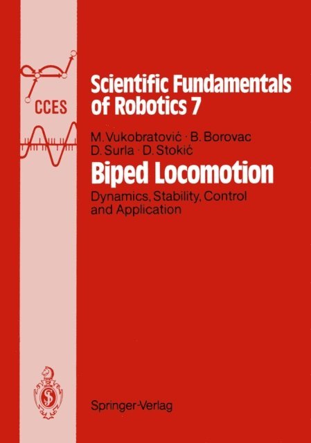 Dragan Stokic, Dusan Surla, Branislav Borovac, Miomir Vukobratovic - Biped Locomotion, E-bok