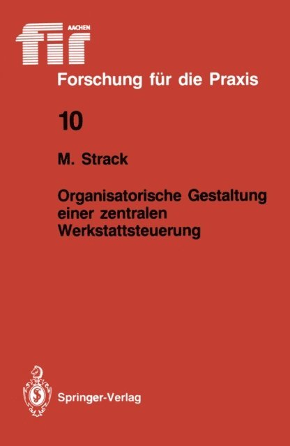 Marei Strack - Organisatorische Gestaltung einer zentralen Werkstattsteuerung, E-bok
