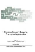 Decision Support Systems: Theory and Application