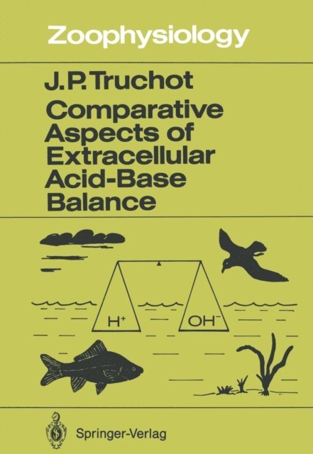 Jean-Paul Truchot - Comparative Aspects of Extracellular Acid-Base Balance, E-bok