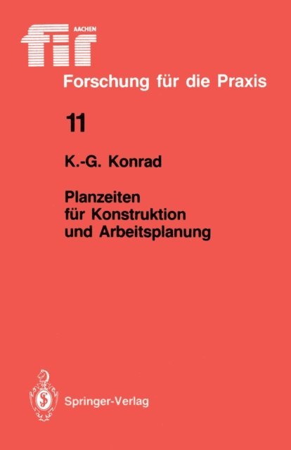 Kurt-Georg Konrad - Planzeiten für Konstruktion und Arbeitsplanung, E-bok