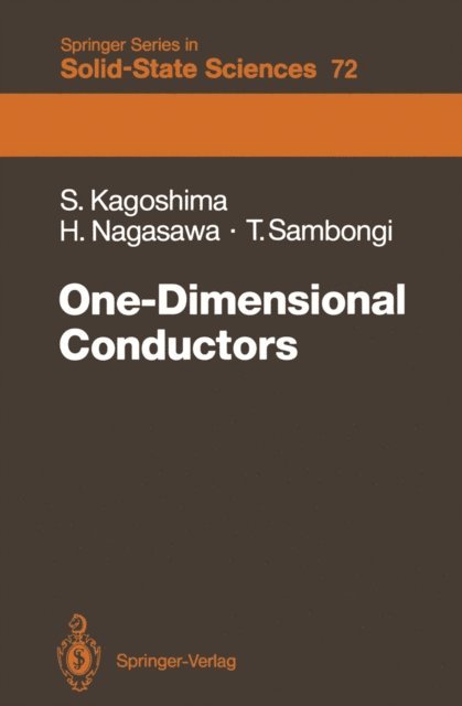 Takashi Sambongi, Hiroshi Nagasawa, Seiichi Kagoshima - One-Dimensional Conductors, E-bok