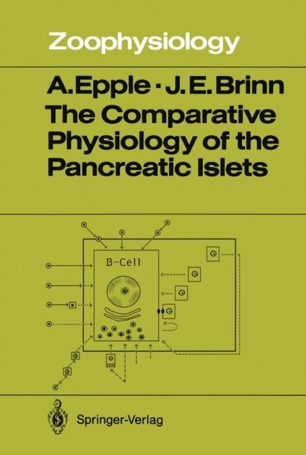 Jack E. Brinn, August Epple - Comparative Physiology of the Pancreatic Islets, E-bok