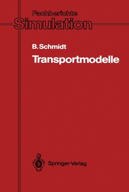 Bernd Schmidt - Transportmodelle, E-bok