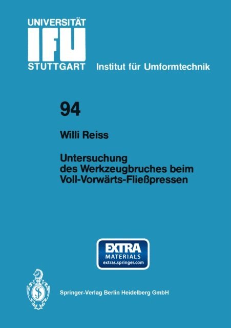 Willi Reiss - Untersuchung des Werkzeugbruches beim Voll-Vorwärts-Fließpressen, E-bok
