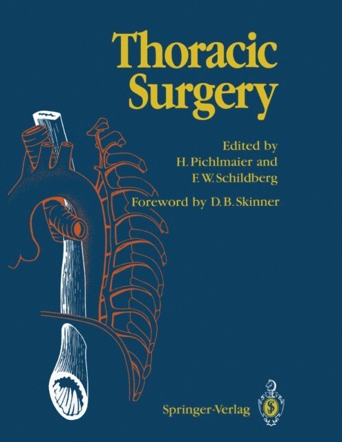 F.W. Schildberg, H. Pichlmaier - Thoracic Surgery, E-bok