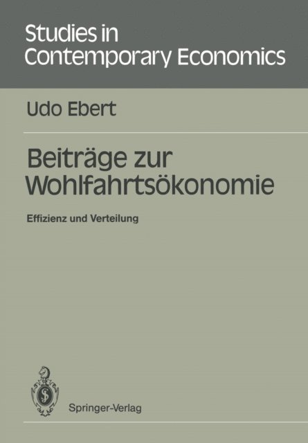 Udo Ebert - Beiträge zur Wohlfahrtsökonomie, E-bok