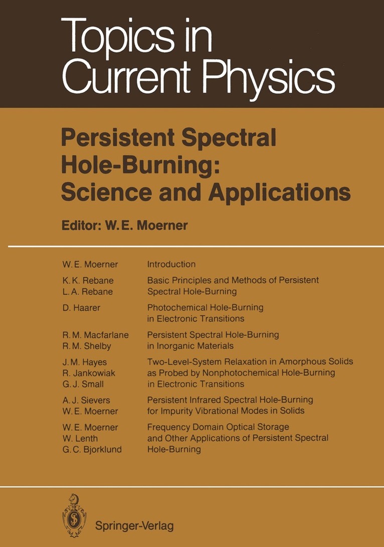 W E Moerner, William E. Moerner - Persistent Spectral Hole-Burning: Science and Applications, Häftad