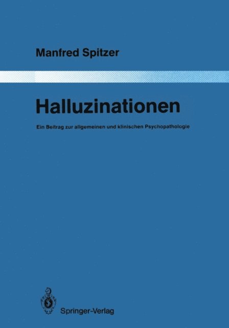 Manfred Spitzer - Halluzinationen, E-bok