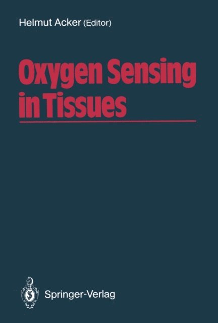 Helmut Acker - Oxygen Sensing in Tissues, E-bok