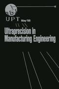 Ultraprecision in Manufacturing Engineering