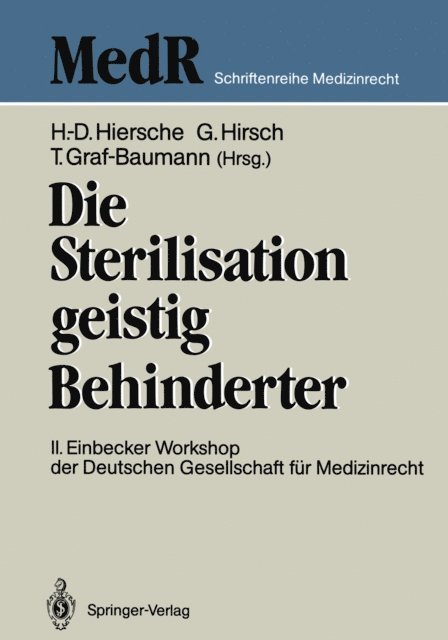 Toni Graf-Baumann, Gunter Hiersche - Die Sterilisation geistig Behinderter, E-bok