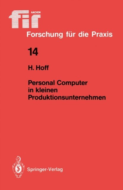 Harald Hoff - Personal Computer in kleinen Produktionsunternehmen, E-bok