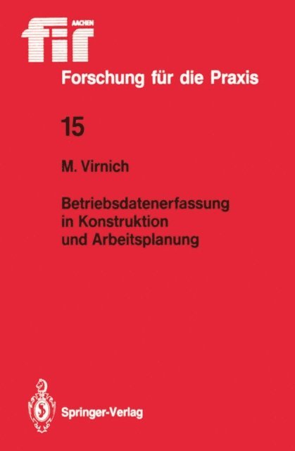 Martin Virnich - Betriebsdatenerfassung in Konstruktion und Arbeitsplanung, E-bok