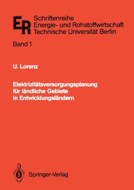 Ulrich Lorenz - Elektrizitätsversorgungsplanung für ländliche Gebiete in Entwicklungsländern, E-bok