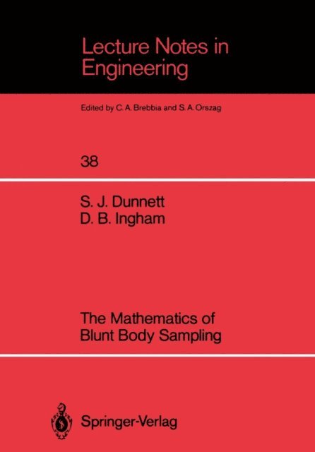 Derek B. Ingham, Sarah J. Dunnett - Mathematics of Blunt Body Sampling, E-bok