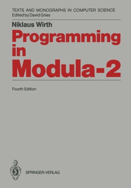 Niklaus Wirth - Programming in Modula-2, E-bok