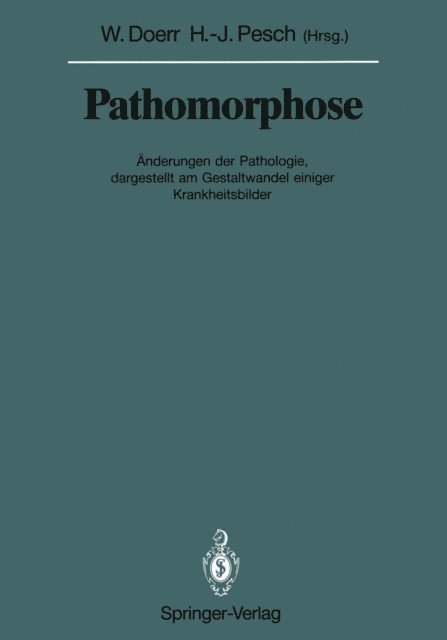 Hans-Jurgen Pesch, Wilhelm Doerr - Pathomorphose, E-bok