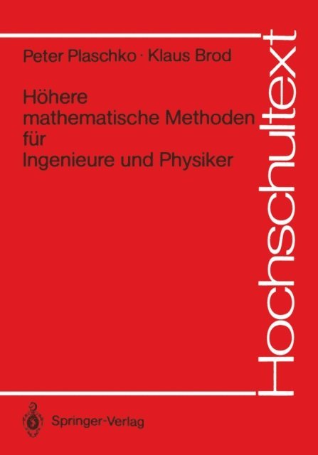 Klaus Brod, Peter Plaschko - Höhere mathematische Methoden für Ingenieure und Physiker, E-bok