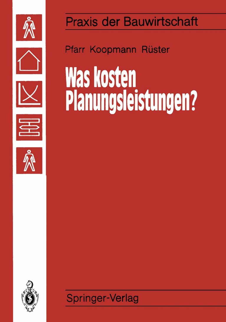 Karlheinz Pfarr, Manfred Koopmann, Detlef Rüster, Karlheinz Pfarr, Manfred Koopmann - Was kosten Planungsleistungen?, Häftad