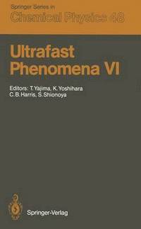 Ultrafast Phenomena VI