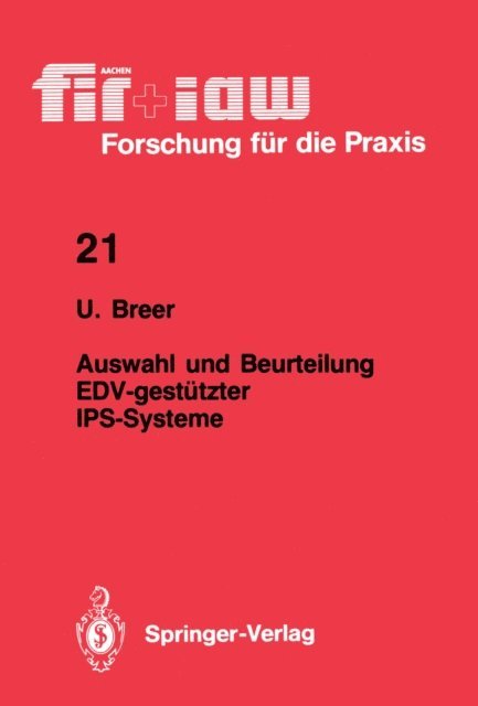 Uwe Breer - Auswahl und Beurteilung EDV-gestützter IPS-Systeme, E-bok