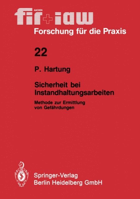 Peter Hartung - Sicherheit bei Instandhaltungsarbeiten, E-bok