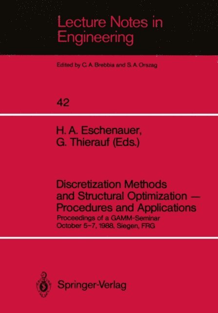 Georg Thierauf, Hans A. Eschenauer - Discretization Methods and Structural Optimization - Procedures and Applications, E-bok
