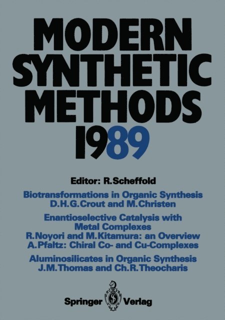 Rolf Scheffold - Modern Synthetic Methods 1989, E-bok
